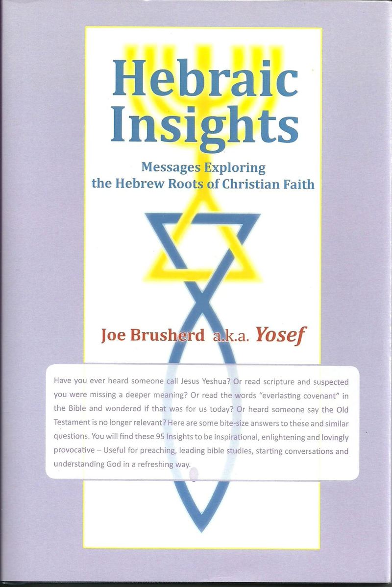 Hebraic Insights by Joe Brusherd – photo 1