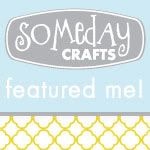 Featured at Someday Crafts! – photo 2