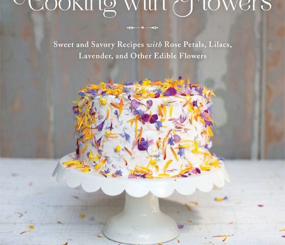 Book Review: Cooking with Flowers