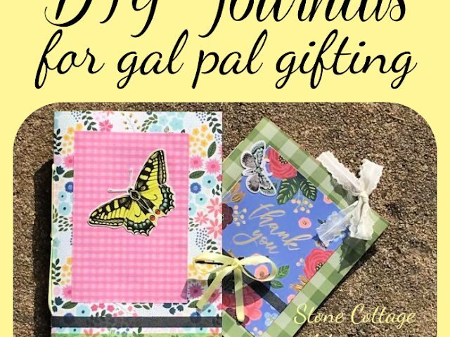 DIY Journals for Gal Pal Gifting
